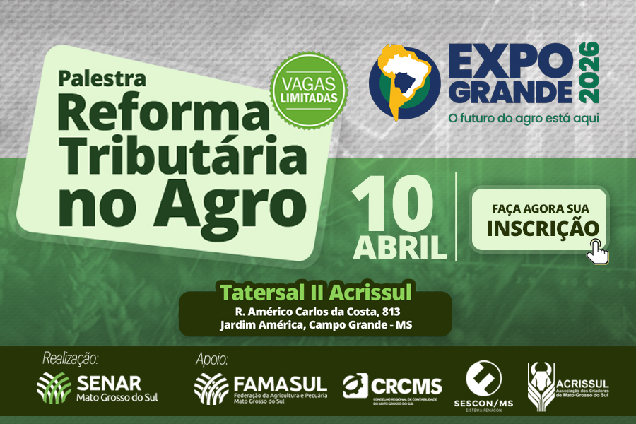 Reforma tributária no agronegócio vai ser debatida na Expogrande